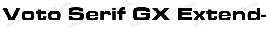 Voto Serif GX Extend字体转换